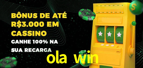 ola win melhor bônus de depósito